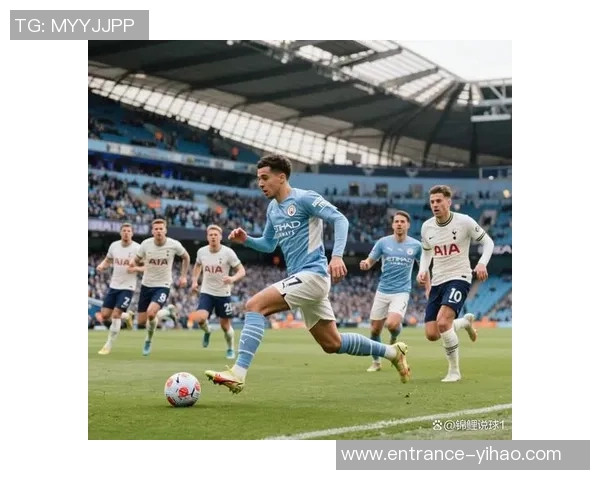 曼城与热刺2020年对决回顾精彩瞬间与战术分析